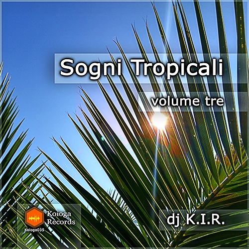 Sogni Tropicali Volume Tre